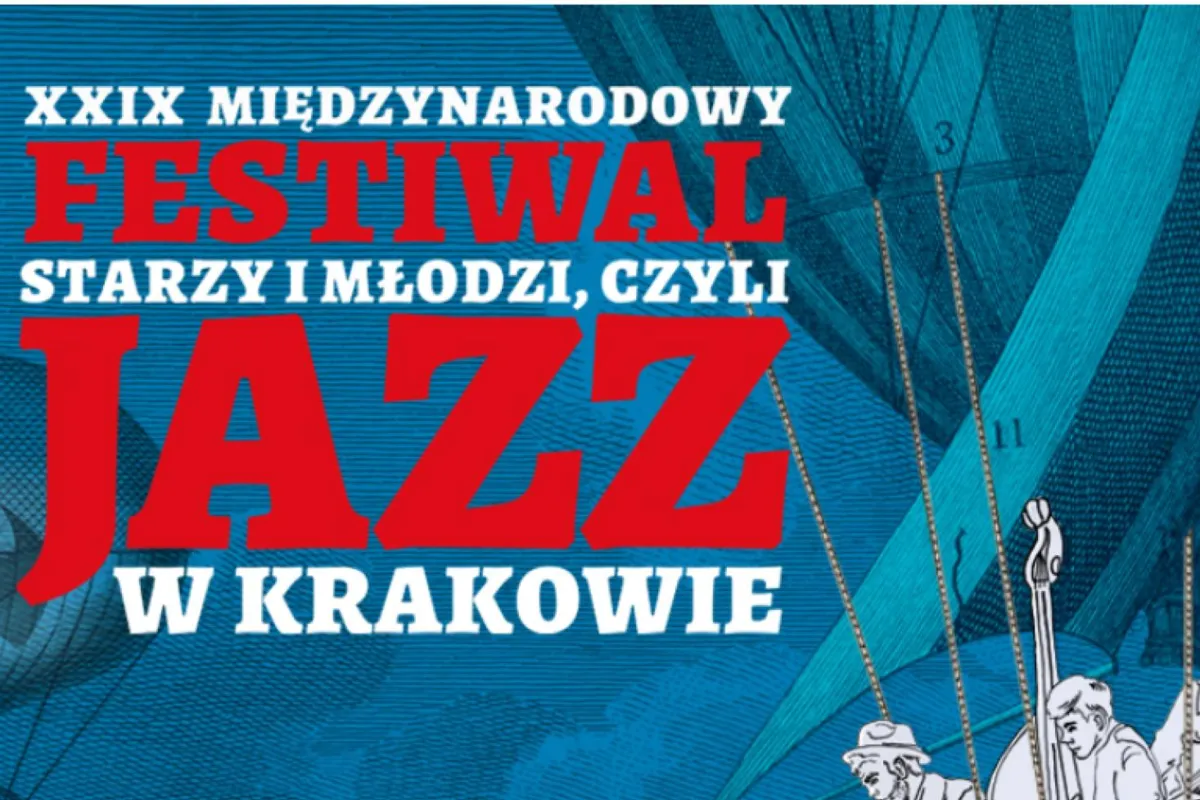 We wtorek rusza Festiwal Starzy i Młodzi czyli Jazz w Krakowie